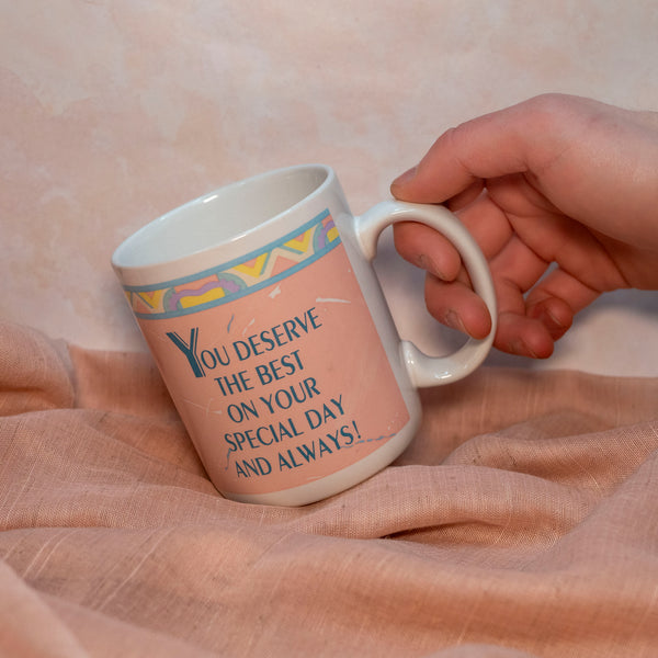 Thrifted Collection: You Deserve the Best Mug